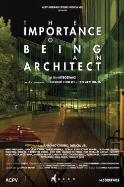 The Importance of Being an Architect (2022) The Importance of Being an Architect (2022)