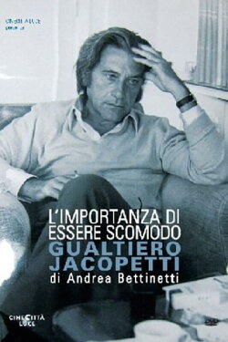 The Importance of Being Uncomfortable: Gualtiero Jacopetti (2012) The Importance of Being Uncomfortable: Gualtiero Jacopetti (2012)