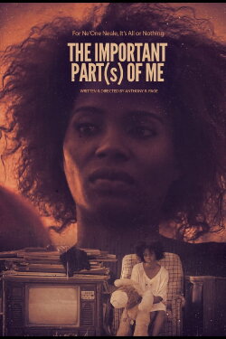The Important Part(S) of Me (2018) The Important Part(S) of Me (2018)