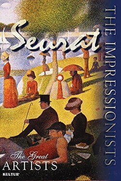 The Impressionists: Seurat (2003)