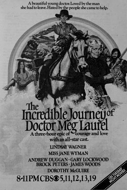 The Incredible Journey of Doctor Meg Laurel (1979) The Incredible Journey of Doctor Meg Laurel (1979)