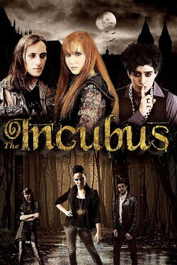 The Incubus (2010) The Incubus (2010)