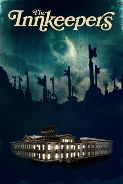The Innkeepers (2011) The Innkeepers (2011)