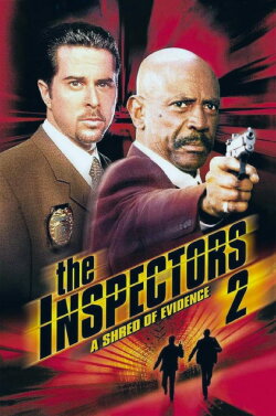 The Inspectors 2: A Shred of Evidence (2000) The Inspectors 2: A Shred of Evidence (2000)
