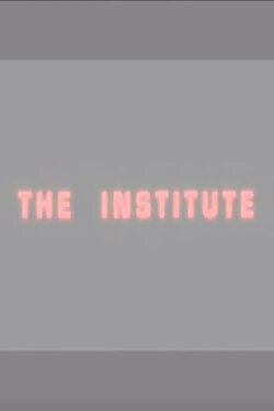 The Institute (2004) The Institute (2004)