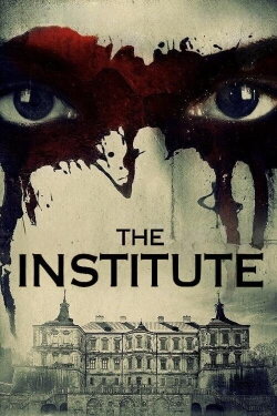 The Institute (2017) The Institute (2017)