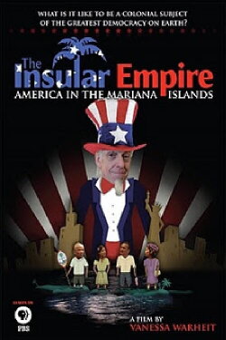 The Insular Empire: America in the Marianas (2010) The Insular Empire: America in the Marianas (2010)