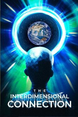 The Interdimensional Connection (2022) The Interdimensional Connection (2022)