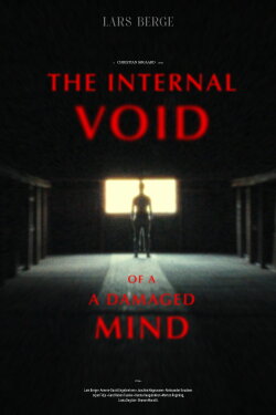 The Internal Void of a Damaged Mind (2022) The Internal Void of a Damaged Mind (2022)
