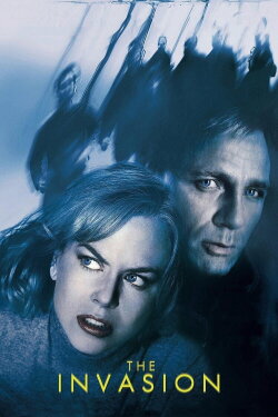 The Invasion (2007) The Invasion (2007)