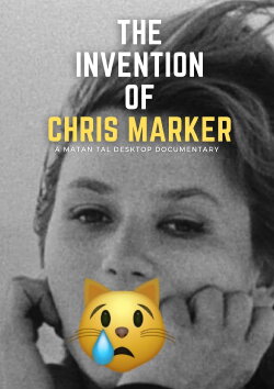 The Invention of Chris Marker (2020) The Invention of Chris Marker (2020)