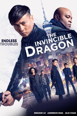 The Invincible Dragon (2019) The Invincible Dragon (2019)