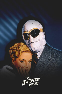 The Invisible Man Returns (1940) The Invisible Man Returns (1940)