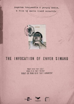 The Invocation of Enver Simaku (2019) The Invocation of Enver Simaku (2019)