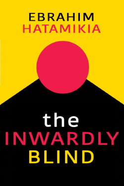 The Inwardly Blind (1982) The Inwardly Blind (1982)