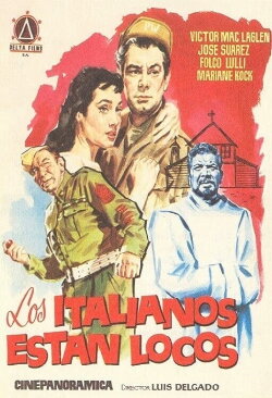 The Italians They Are Crazy (1958) The Italians They Are Crazy (1958)