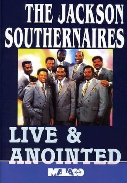 The Jackson Southernaires: Live & Anointed (1992) The Jackson Southernaires: Live & Anointed (1992)