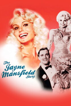 The Jayne Mansfield Story (1980) The Jayne Mansfield Story (1980)