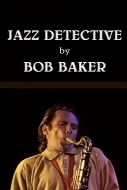 The Jazz Detective (1992) The Jazz Detective (1992)