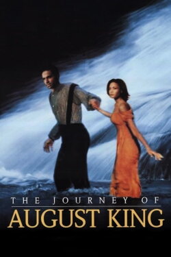 The Journey of August King (1995) The Journey of August King (1995)