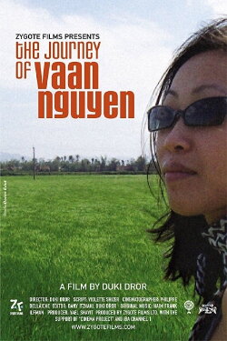 The Journey of Vaan Nguyen (2005) The Journey of Vaan Nguyen (2005)
