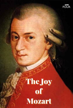 The Joy of Mozart (2015) The Joy of Mozart (2015)