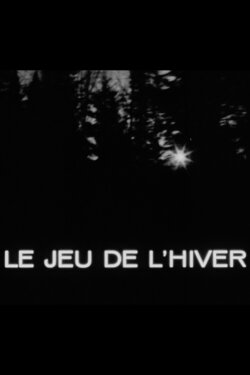 The Joy of Winter (1962) The Joy of Winter (1962)