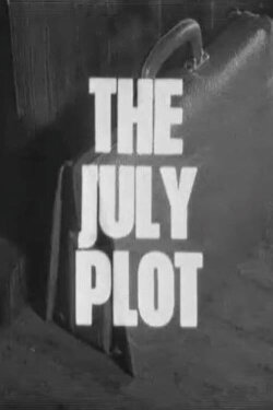 The July Plot (1964)