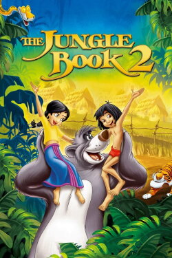 The Jungle Book 2 (2003) The Jungle Book 2 (2003)