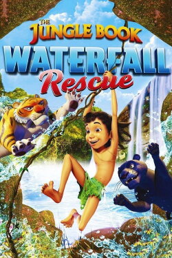 The Jungle Book: Waterfall Rescue (2015) The Jungle Book: Waterfall Rescue (2015)