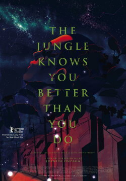 The Jungle Knows You Better Than You Do (2017) The Jungle Knows You Better Than You Do (2017)
