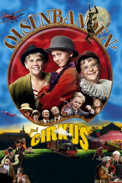 The Junior Olsen Gang at the Circus (2006) The Junior Olsen Gang at the Circus (2006)