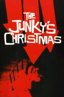 The Junky's Christmas (1993) The Junky's Christmas (1993)