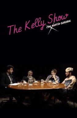 The Kelly Show con Martin Garabal (2020) The Kelly Show con Martin Garabal (2020)