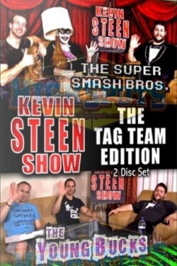 The Kevin Steen Show: Super Smash Bros. (2016) The Kevin Steen Show: Super Smash Bros. (2016)