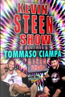 The Kevin Steen Show: Tommaso Ciampa (2015) The Kevin Steen Show: Tommaso Ciampa (2015)