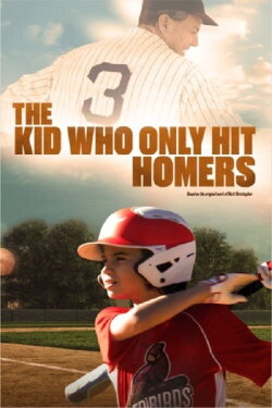 The Kid Who Only Hit Homers (2021) The Kid Who Only Hit Homers (2021)