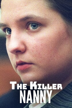 The Killer Nanny (2022) The Killer Nanny (2022)