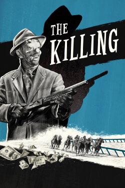The Killing (1956) The Killing (1956)