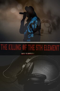 The Killing of the 5th Element (2018)