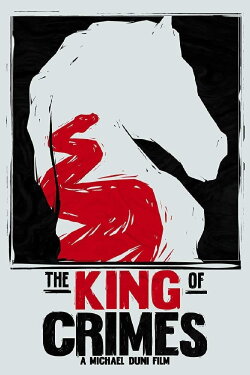 The King of Crimes (2019) The King of Crimes (2019)