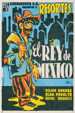 The King of México (1956) The King of México (1956)
