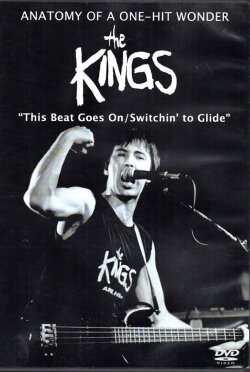 The Kings: Anatomy of a One-Hit Wonder (2009) The Kings: Anatomy of a One-Hit Wonder (2009)