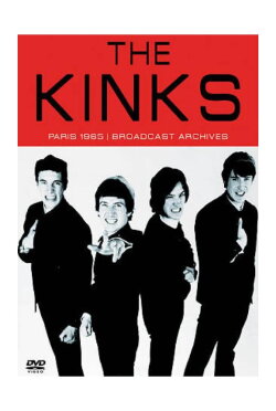The Kinks: Paris 1965 (2012) The Kinks: Paris 1965 (2012)
