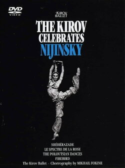 The Kirov Celebrates Nijinsky (2002) The Kirov Celebrates Nijinsky (2002)
