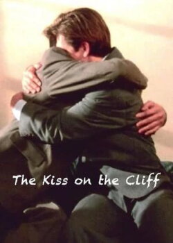 The Kiss on the Cliff (1993) The Kiss on the Cliff (1993)