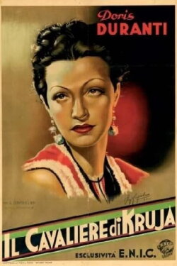 The Knight of Kruja (1940) The Knight of Kruja (1940)