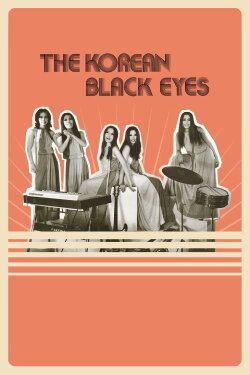 The Korean Black Eyes (2023) The Korean Black Eyes (2023)