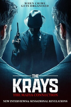 The Krays: The Mafia Connection (2024) The Krays: The Mafia Connection (2024)