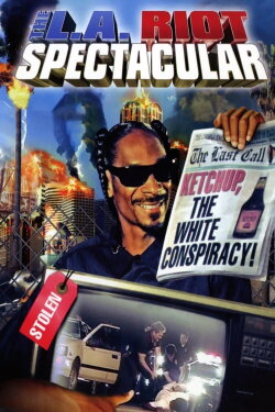 The L.A. Riot Spectacular (2005) The L.A. Riot Spectacular (2005)
